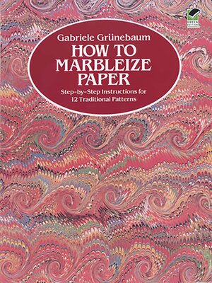 cover image of How to Marbleize Paper